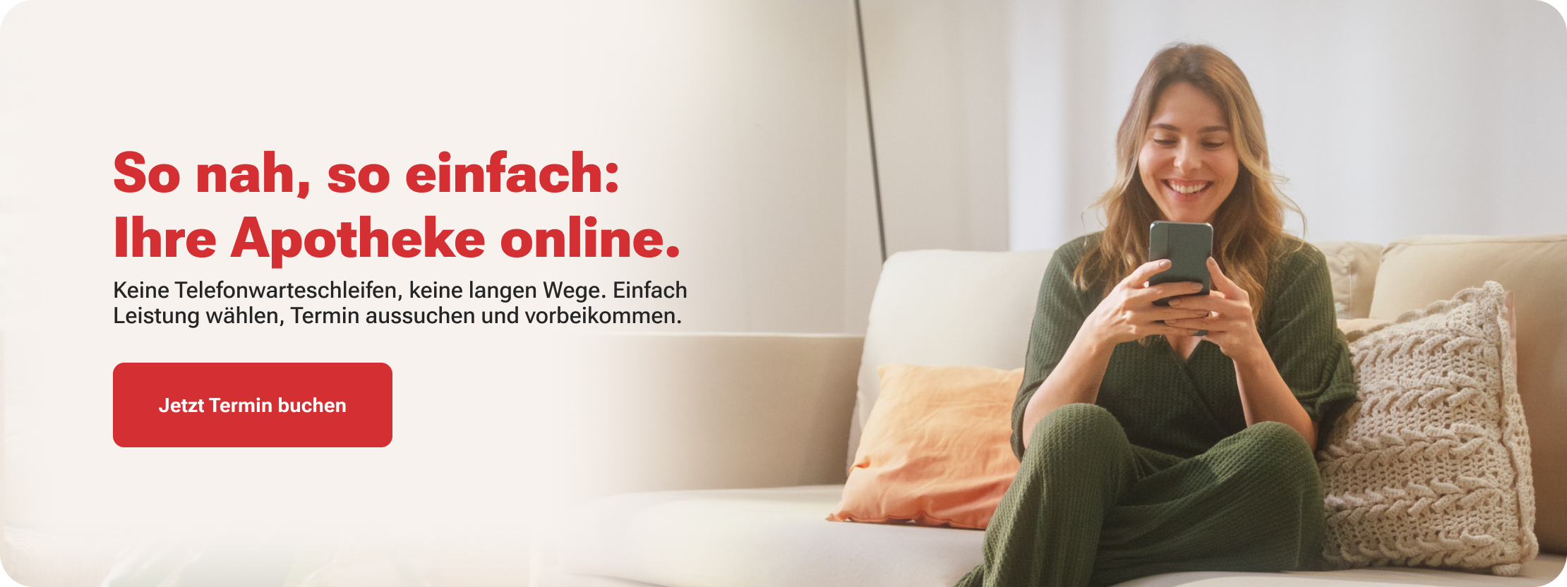So nah, so einfach:Ihre Apotheke online.