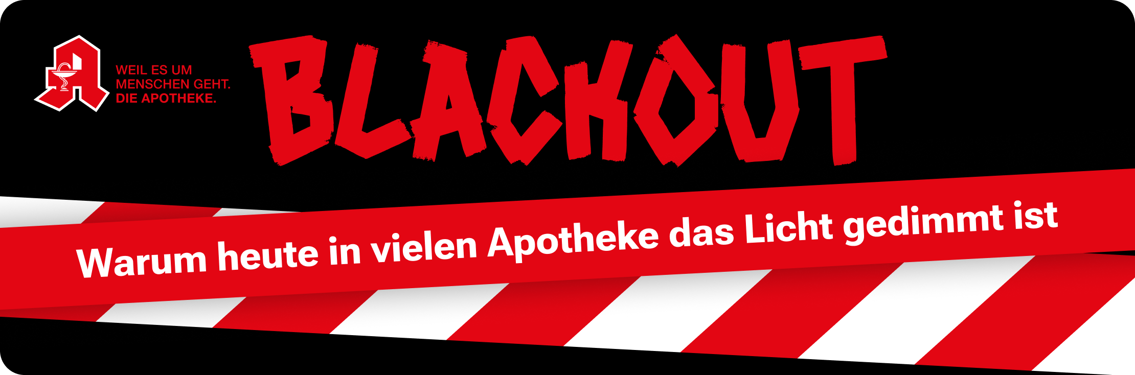 BLACKOUT - Heute bleiben die Apotheken dunkel!